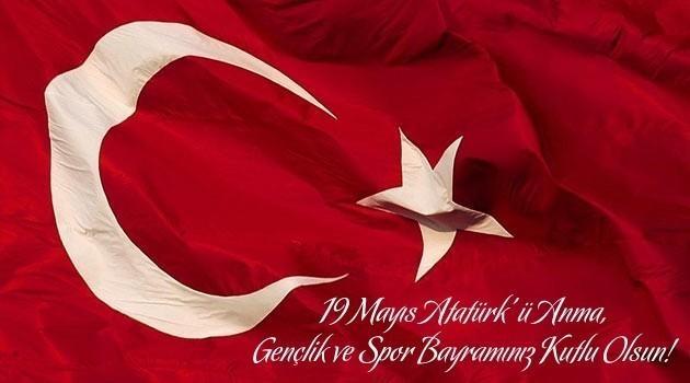 19 Mayıs Gençlik ve Spor Bayramı Kutlu Olsun