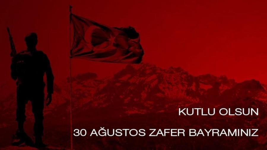 30 Ağustos Zafer Bayramınız Kutlu Olsun